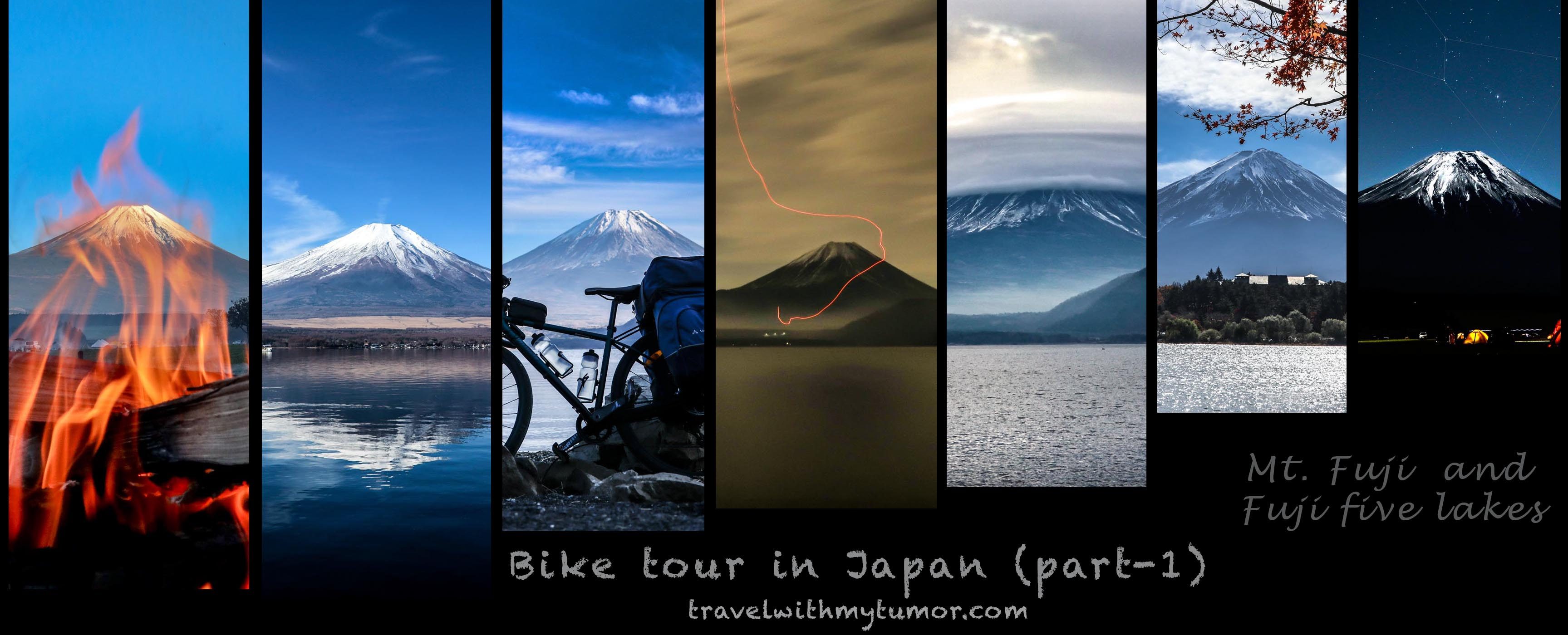  Mt. Fuji, Japan: 40 different views  The story of my solo bike tour in Japan in Nov. 2018  (Part - 1)